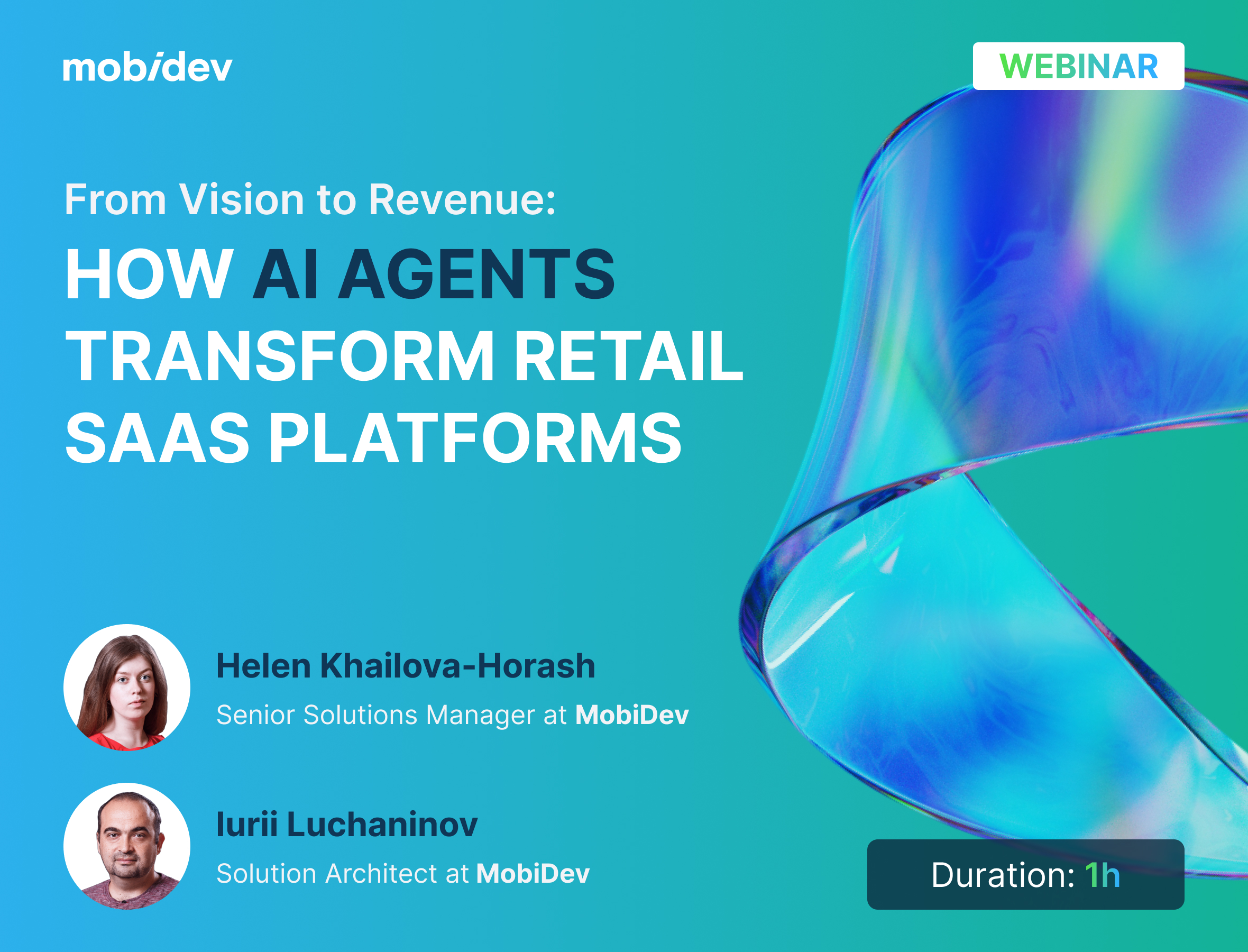 Webinar: From Vision to Revenue: How AI Agents Transform Retail SaaS Platforms