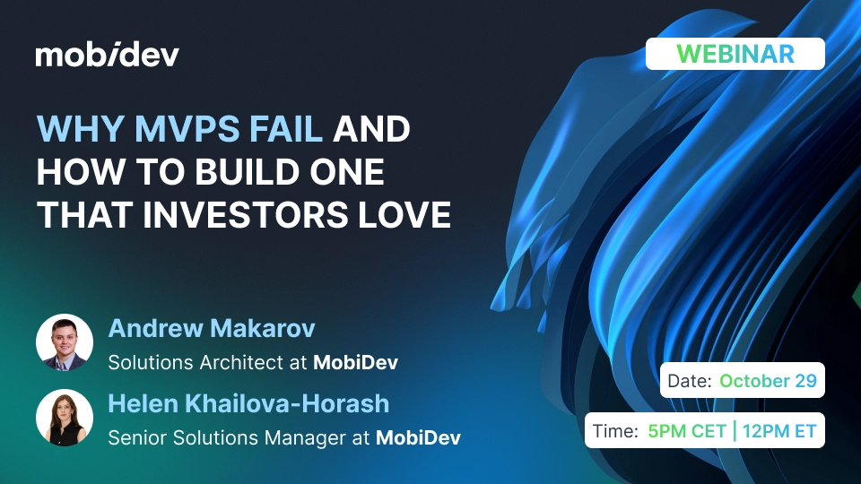 Webinar Why MVPs Fail and How to Build One That Investors Love