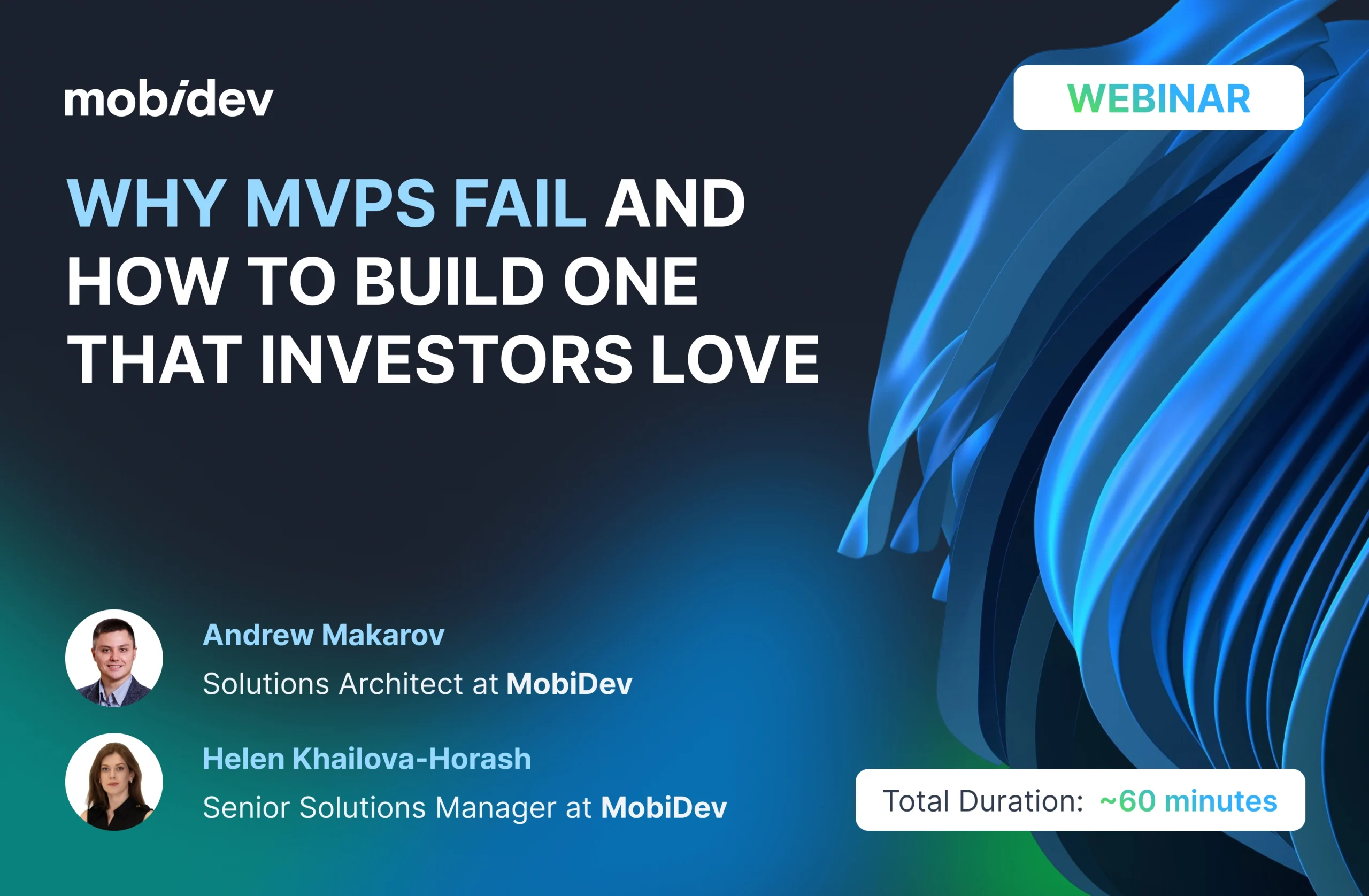 Why MVPs Fail and How to Build One That Investors Love Webinar Agenda